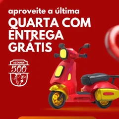 Quarta feira tem entrega grátis 