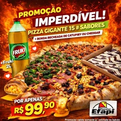 pizza gigante + fruki2l + borda recheada 