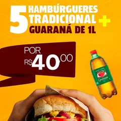 CINCO HAMBÚRGUER TRADICIONAL  + GUARANAR DE 1L  