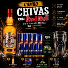 CHIVAS + 5 RED BULL + 5 GELO SABORES