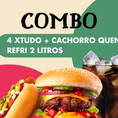 4 X Tudo + Cachorro Quente Tradicional + Refrigerante 2 Litros