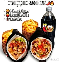 1-pimenta Burger+ Batata 100g + Refri Litro