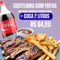 COSTELINHA SUINA COM FRITAS E COCA 2 LITROS