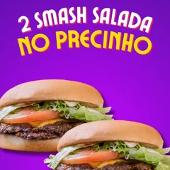 2 Smash Salada no precinho!