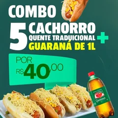 CINCO CACHORRO QUENTE TRADICIONAL  + GUARANAR DE 1L  