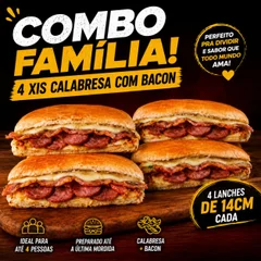 Combo Família • 4 XIS CALABRESA com BACON 