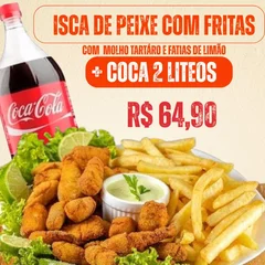 ISCA DE PEIXE COM FRITAS MAIS REFRII 2 LT