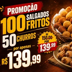 Promoção  100 salgados fritos 50 churros