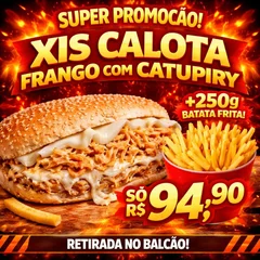 xis calota frango com catupiry + 250g batata frita