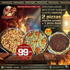 2 PIZZAS SALGADAS + 1 PIZZA DOCE 