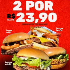 2 burger apartir de R$ *23,90