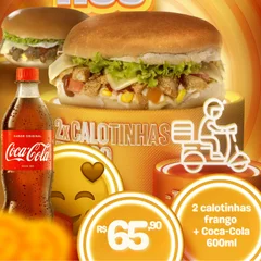 Combo 2 X Calotinha Frango + Coca Cola 600ml