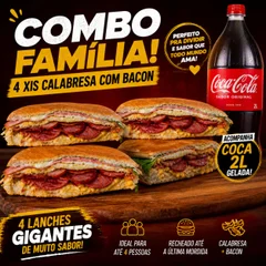 Combo Família • 4 XIS CALABRESA com BACON + coca 2L(NÃO ALTERAMOS INGREDIENTES)