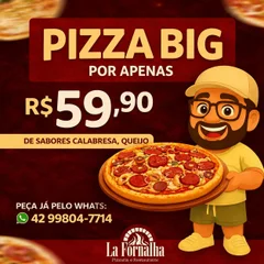 PROMOÇÃO: PIZZA BIG (12 PEDAÇOS)