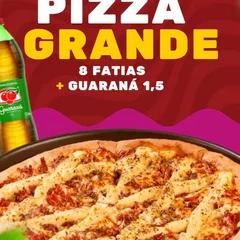 Pizza Grande (8 Fatias) + 1 Guaraná 1,5